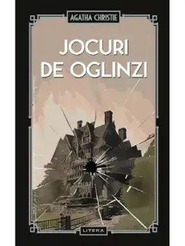 Jocuri de oglinzi/Agatha Christie