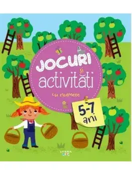 Jocuri si activitati cu numere. 5-7 ani/***