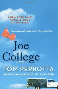 Joe College, Paperback/Tom Perrotta