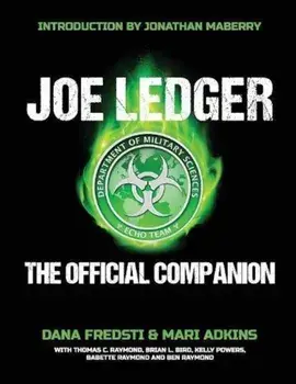 Joe Ledger: The Official Companion, Paperback/Dana Fredsti