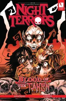 John Carpenter's Night Terrors. Blood of the Taken, Paperback/Sian Mandrake