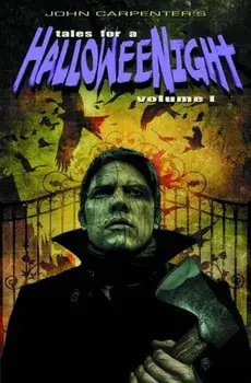 John Carpenter's Tales for a Halloween Night, Paperback/John Carpenter