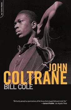 John Coltrane, Paperback/Bill Cole