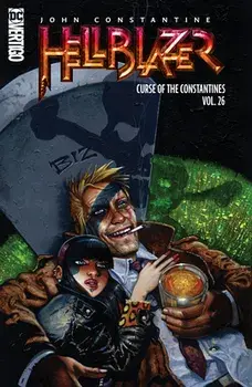 John Constantine, Hellblazer Vol. 26: The Curse of the Constantines, Paperback/Simon Bisley