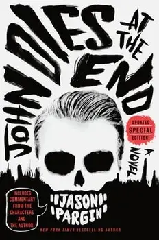 John Dies at the End, Paperback/Jason Pargin