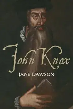 John Knox, Paperback/Jane Dawson