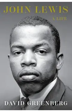 John Lewis: A Life - David Greenberg