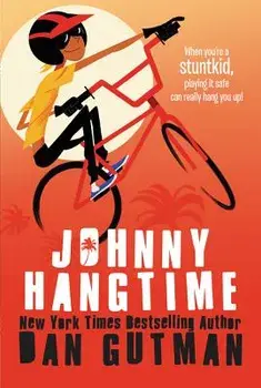 Johnny Hangtime, Paperback/Dan Gutman