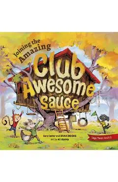 Joining the Amazing Club Awesome Sauce - Sara Carter