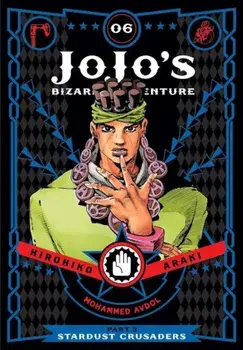Jojo's Bizarre Adventure: Part 3--Stardust Crusaders, Vol. 6, Hardcover/Hirohiko Araki