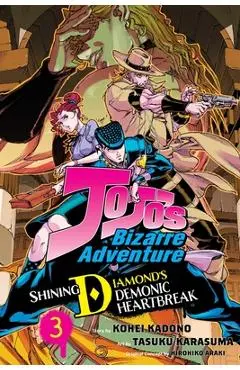 Jojo's Bizarre Adventure: Shining Diamond's Demonic Heartbreak, Vol. 3 - Hirohiko Araki
