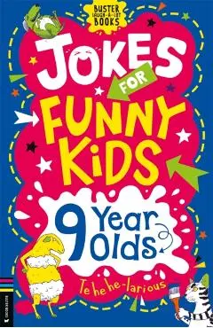 Jokes for Funny Kids: 9 Year Olds - Andrew Pinder