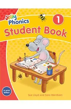 Jolly Phonics Student Book 1: In Print Letters (American English Edition) - Sara Wernham