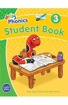 Jolly Phonics Student Book 3: In Print Letters (American English Edition) - Wernham