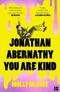 Jonathan Abernathy You Are Kind, Paperback/Molly McGhee