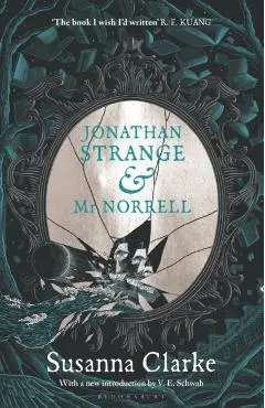 Jonathan Strange & Mr Norrell - Susanna Clarke