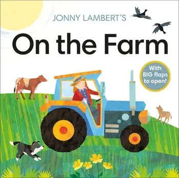 Jonny Lambert's on the Farm, Board book/Jonny Lambert