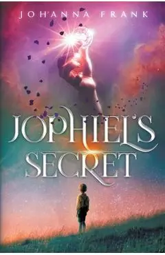 Jophiel's Secret - Johanna Frank