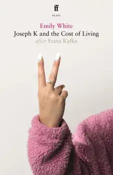 Joseph K and the Cost of Living. Main, Paperback/Emily White