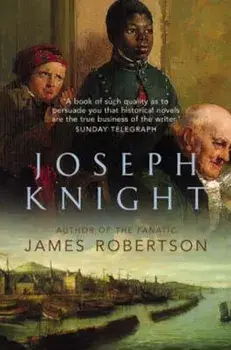 Joseph Knight, Paperback/James Robertson