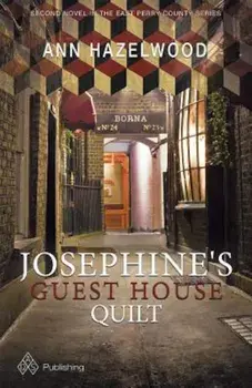 Josephine's Guest House Quilt, Paperback/Ann Hazelwood