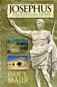 Josephus: The Essential Works, Hardcover/Flavius Josephus
