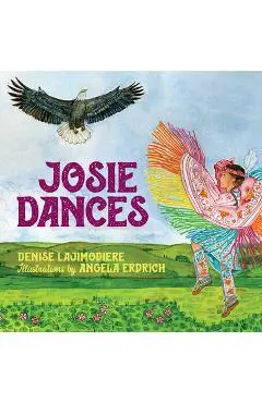 Josie Dances - Denise Lajimodiere