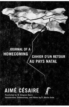 Journal of a Homecoming / Cahier d'Un Retour Au Pays Natal - Aim� C�saire