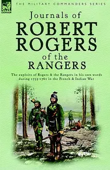 Journals of Robert Rogers of the Rangers, Hardcover/Robert Rogers