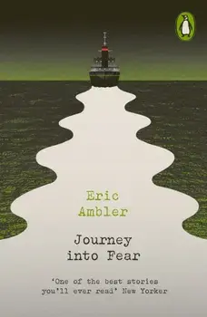 Journey into Fear, Paperback/Eric Ambler