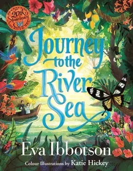Journey to the River Sea: Illustrated Edition, Hardback/Eva Ibbotson
