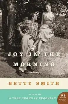 Joy in the Morning, Paperback/Betty Smith