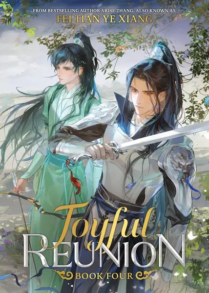 Joyful Reunion, Vol. 4 (Novel)