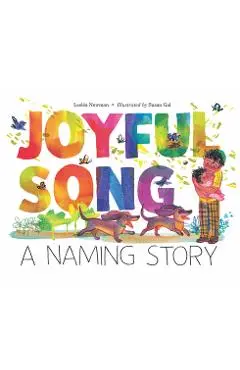 Joyful Song: A Naming Story - Lesléa Newman