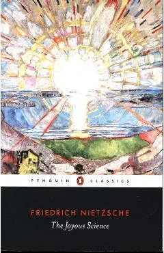 Joyous Science - Friedrich Nietzsche