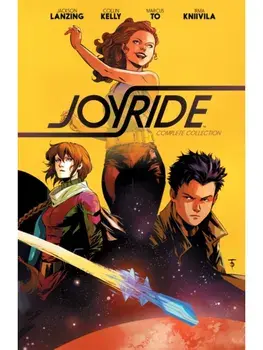 Joyride Complete Collection, Paperback/Collin Kelly