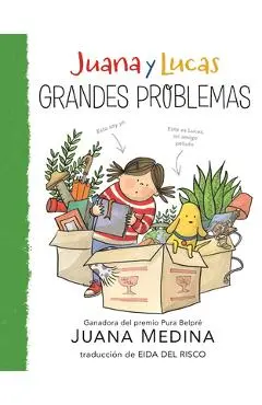 Juana Y Lucas: Grandes Problemas - Juana Medina