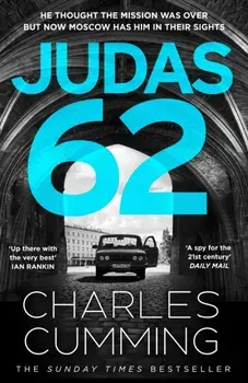 JUDAS 62, Paperback/Charles Cumming