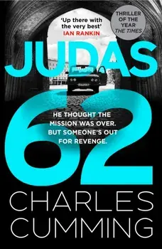 JUDAS 62, Paperback/Charles Cumming