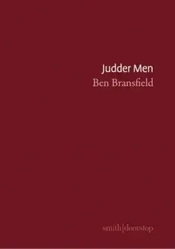 Judder Men, Paperback/Ben Bransfield