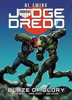 Judge Dredd: Blaze of Glory, Paperback/Al Ewing