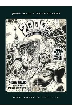 Judge Dredd by Brian Bolland: Masterpiece Edition - Brian Bolland