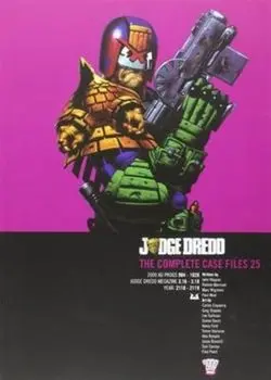 Judge Dredd: Casefiles 25, Paperback/John Wagner