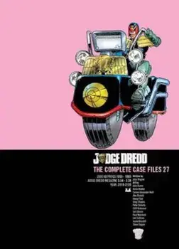 Judge Dredd Casefiles 27, Hardcover/John Wagner