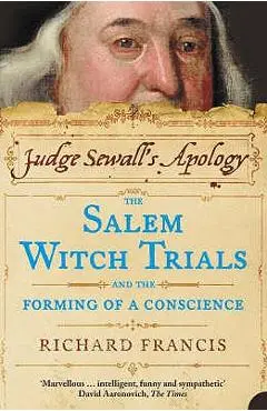 Judge Sewall's Apology - Richard Francis
