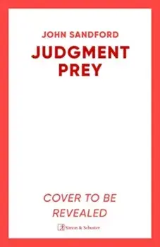 Judgement Prey. A Lucas Davenport & Virgil Flowers thriller, Paperback/John Sandford