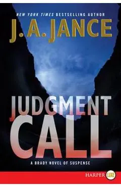 Judgment Call: A Brady Novel of Suspense - J. A. Jance