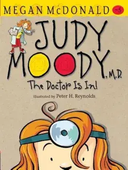Judy Moody, M.D., Hardcover/Megan McDonald