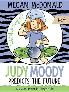 Judy Moody Predicts the Future, Paperback/Megan McDonald