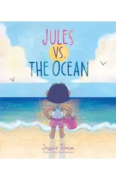 Jules vs. the Ocean - Jessie Sima